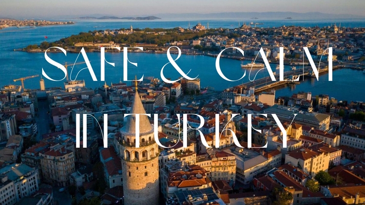Is Turkey Safe for Long-Term Stay? 2026 Guide
