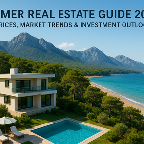 Kemer Real Estate Guide 2026 – Prices, Investment & Best Areas