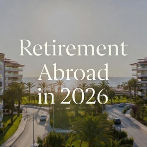 Best Retirement Destinations for Americans and Canadians