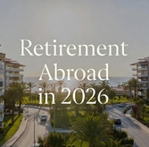 Best Retirement Destinations for Americans and Canadians