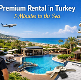 Premium Rental in Turkey – 5 Minutes to the Sea