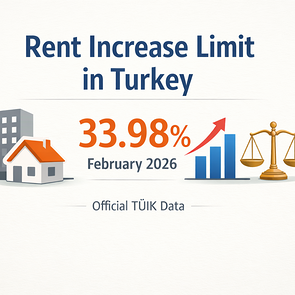 Turkey Rent Increase Limit 2026: New Rules for Tenants and Landlords